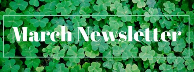 Featured image for “March Monthly Newsletter”