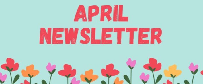 Featured image for “April Monthly Newsletter”